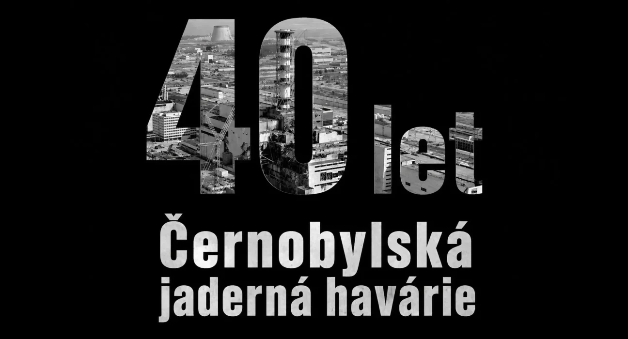 40. výročí černobylské havárie